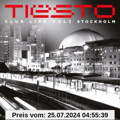 Clublife 3 Stockholm von Tiesto