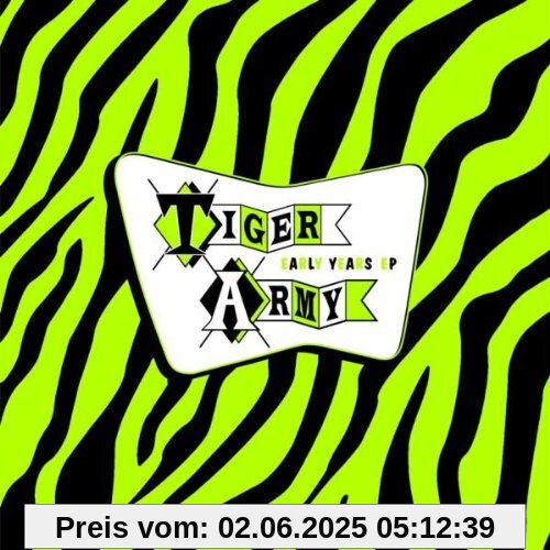 Early Years Early Years von Tiger Army