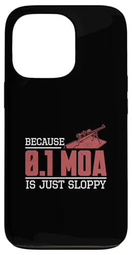 Weil 0.1 MOA nur schlampige lustige Benchrest-Shooter-Fans sind Hülle für iPhone 13 Pro Weil 0.1 MOA nur schlampige lustige Benchrest-Shooter-Fans sind Hülle für iPhone 13 Pro von Tight Benchrest Warmers Unlimited