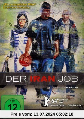 Der Iran Job (OmU) von Till Schauder