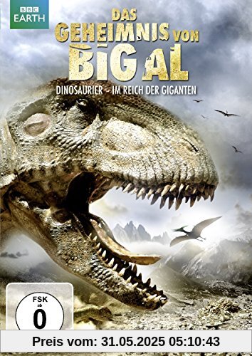 Das Geheimnis von Big Al: Dinosaurier - Im Reich der Giganten Das Geheimnis von Big Al: Dinosaurier - Im Reich der Giganten von Tim Haines