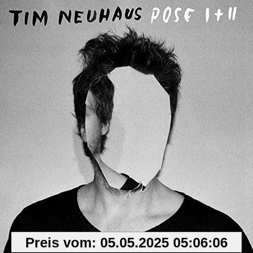 Pose I+II Pose I+II von Tim Neuhaus