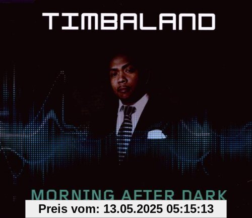 Morning After Dark (2-Track) von Timbaland