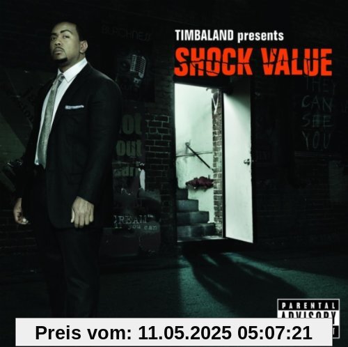 Timbaland Presents Shock Value Timbaland Presents Shock Value von Timbaland