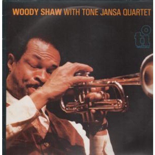 Woody Shaw with Tone Jansa [Vinyl LP] von Timeless