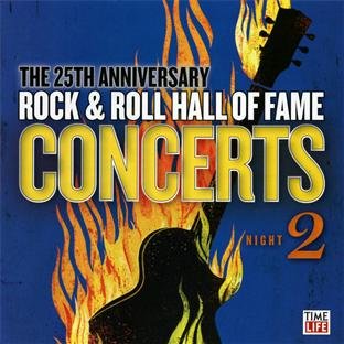 25th Anniversary Rock & Roll Hall of Fame Concerts - Night 2 von Timelife