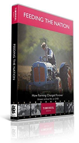 Feeding the Nation: How Farming Changed Forever [DVD] von Timereel
