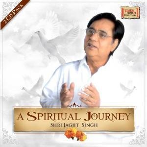 A Spiritual Journey - Jagjit Singh (2-CD Pack) von Times Music