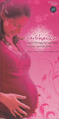 Garbhankur: Music Therapy For Expectant Mothers and the Foetus (Set of 4 Audio CDs) von Times Music