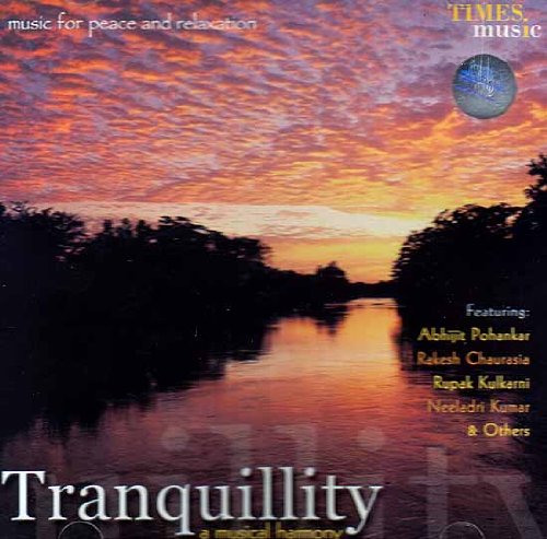 Tranquillity: A Musical Harmony - Music for Peace and Relaxation (Audio CD) von Times Music