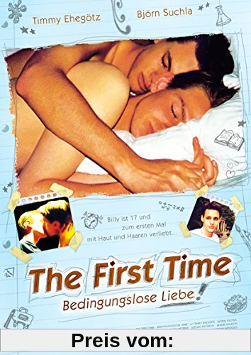 THE FIRST TIME - Bedingungslose Liebe [Deutsche Originalfassung] von Timmy Ehegötz