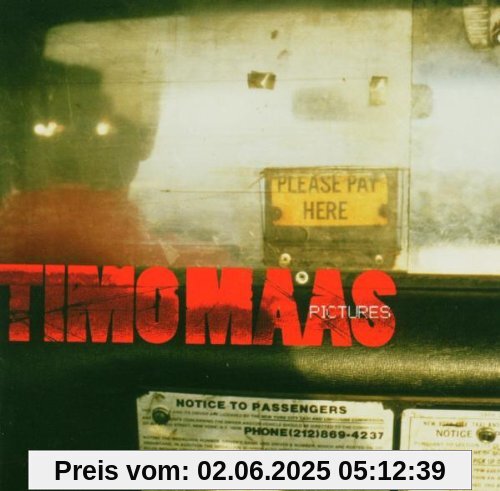 Pictures Pictures von Timo Maas
