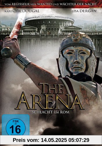 The Arena - Schlacht um Rom The Arena - Schlacht um Rom von Timur Bekmambetow