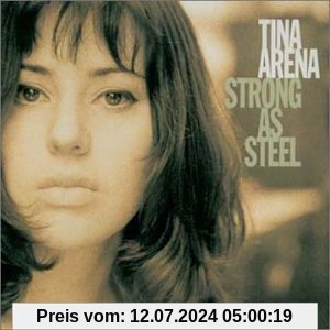 Strong As Steel von Tina Arena