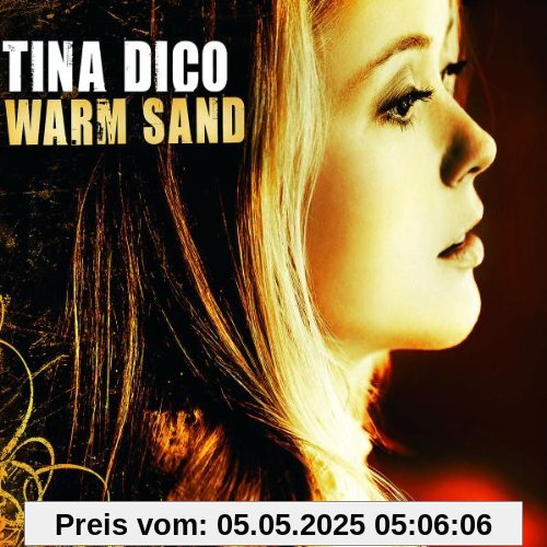 Warm Sand von Tina Dico