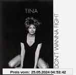 I don't wanna fight (incl. 3 versions, 1993) von Tina Turner