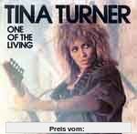 One of the living (Special Club Mix, 1985) [Vinyl Single] von Tina Turner