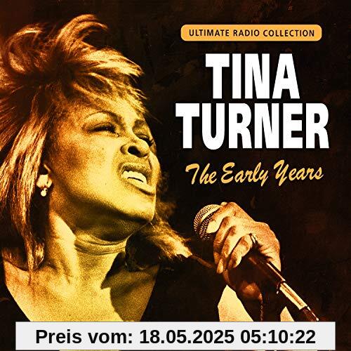 The Early Years von Tina Turner