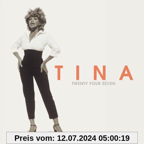 Twenty Four Seven von Tina Turner