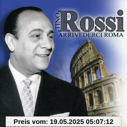 Arrivederci Roma von Tino Rossi