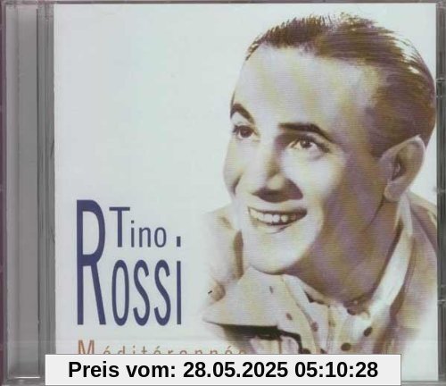 Tino Rossi - Mediterannee von Tino Rossi