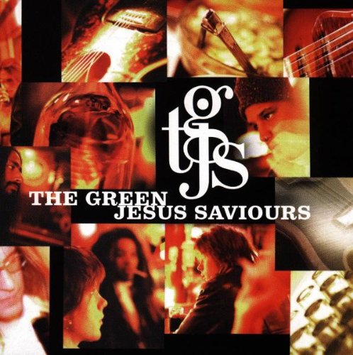 Green Jesus Saviours von Tis (Warner)