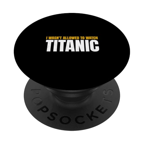 Ich durfte Titanic Lustiges RMS-Schiff für Männer und Frauen nicht sehen PopSockets Klebender PopGrip Ich durfte Titanic Lustiges RMS-Schiff für Männer und Frauen nicht sehen PopSockets Klebender PopGrip von Titanic Enthusiast Apparel Gifts Shop