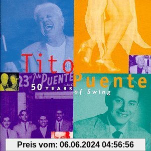 50 Years of Swing von Tito Puente
