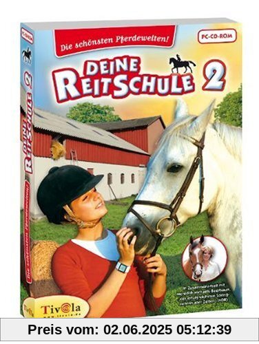 Deine Reitschule 2 Deine Reitschule 2 von Tivola Verlag