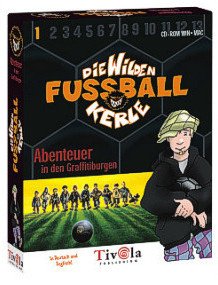 Die wilden Fussballkerle Abenteuer in den Graffitiburgen von Tivola Verlag