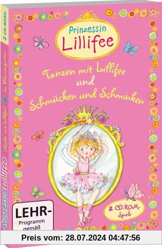 Prinzessin Lillifee: Tanzen mit Lillifee und Schmücken und Schminken von Tivola Verlag