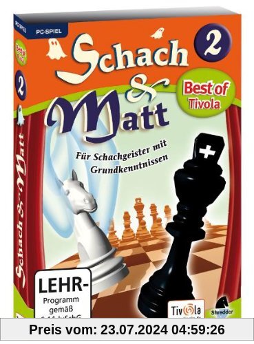 Best of Tivola: Schach & Matt 2 - für Schachgeister mit Grundkenntnissen von Tivola