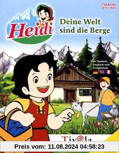 Heidi - Deine Welt sind die Berge von Tivola