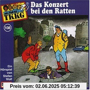 108/Das Konzert Bei Den Ratten [Musikkassette] von Tkkg 108