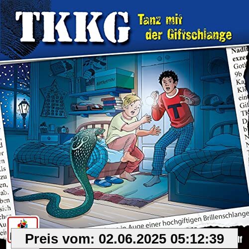 Folge 225: Tanz mit der Giftschlange Folge 225: Tanz mit der Giftschlange von Tkkg