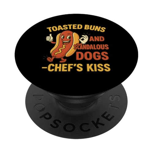 Hotdog Humor BBQ Tee Chef's Kiss 4. Juli Grill Laughs PopSockets Klebender PopGrip Hotdog Humor BBQ Tee Chef's Kiss 4. Juli Grill Laughs PopSockets Klebender PopGrip von Toasted Buns Scandalous Hotdog BBQ Humor