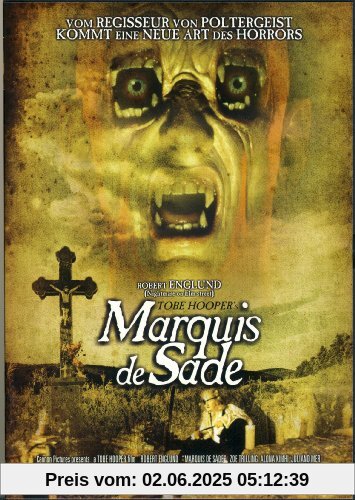 Marquis de Sade Marquis de Sade von Tobe Hooper