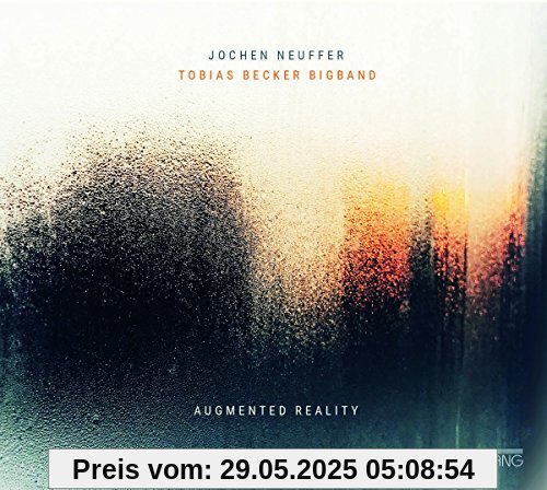 Augmented Reality von Tobias Becker Bigband