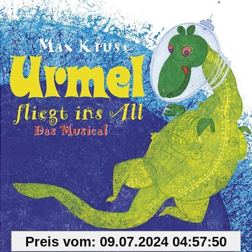 Urmel Fliegt Ins All - Das Musical von Tobias Künzel
