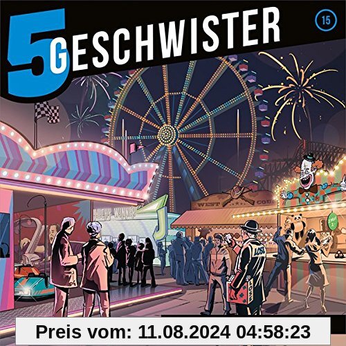 5 Geschwister (Folge 15) - Gefahr auf dem Jahrmarkt von Tobias Schuffenhauer