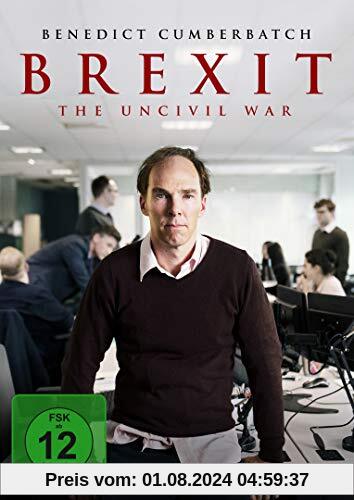 Brexit - The Uncivil War von Toby Haynes