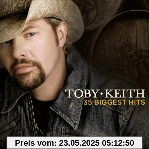 35 Biggest Hits 35 Biggest Hits von Toby Keith