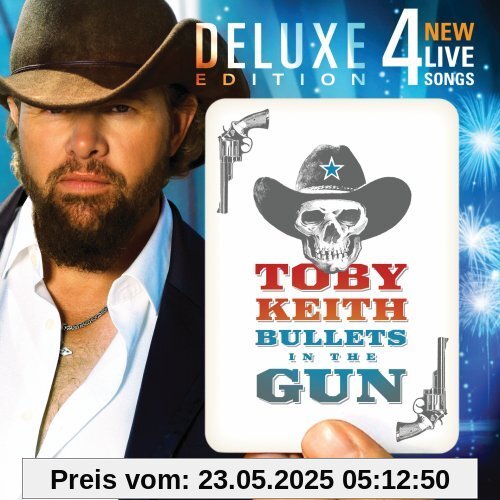 Bullets in the Gun [Deluxe] von Toby Keith
