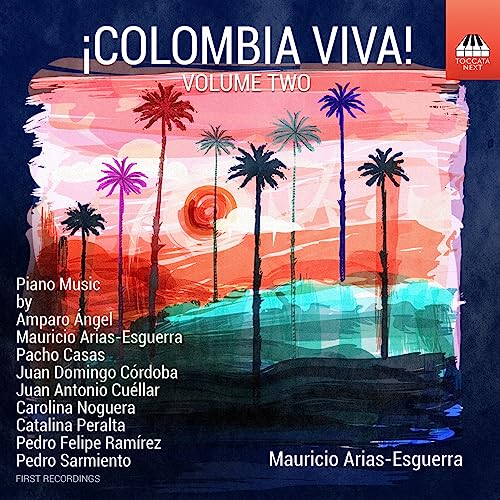 Colombia Viva, Vol.2 von Toccata Next