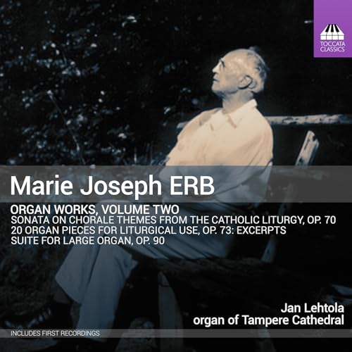 Erb: Orgelwerke, Vol. 2 von Toccata Classics