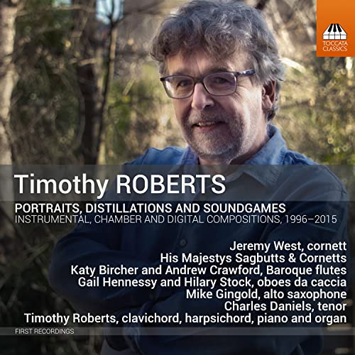 Portraits, Distillations and Soundgames von Toccata Classics (Naxos Deutschland Musik & Video Vertriebs-)