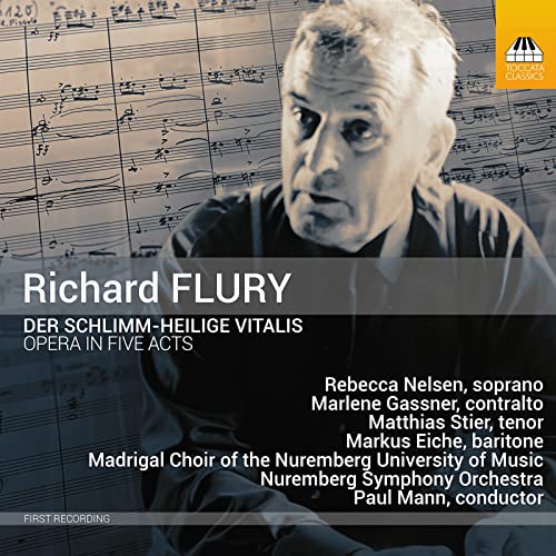 Richard Flury: Der schlimm-heilige Vitalis von Toccata Classics (Naxos Deutschland Musik & Video Vertriebs-)