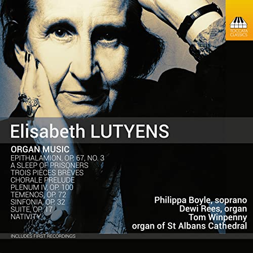 Elisabeth Lutyens: Orgelmusik von Toccata