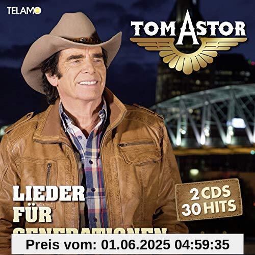 Lieder für Generationen von Tom Astor