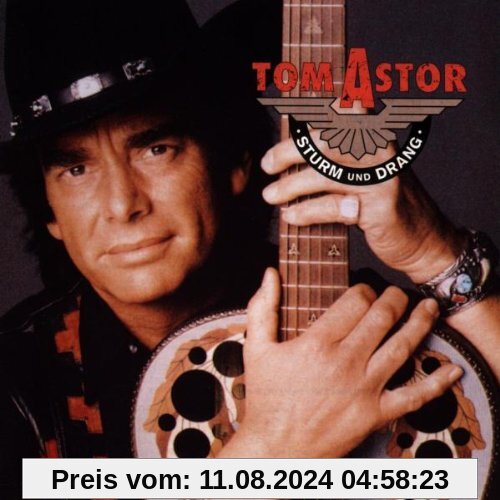 Sturm und Drang von Tom Astor